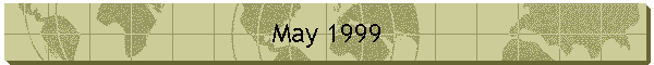 May 1999