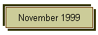 November 1999