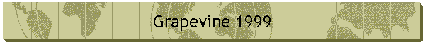Grapevine 1999