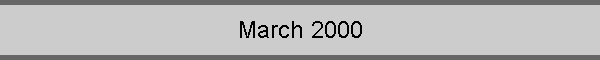 March 2000