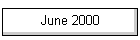 June 2000