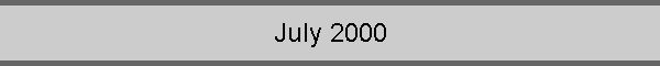 July 2000
