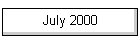 July 2000