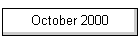 October 2000