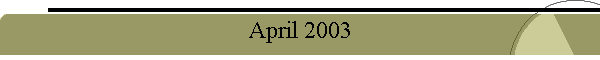 April 2003