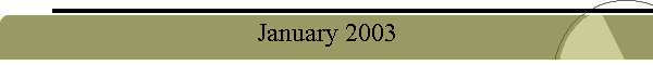 January 2003