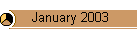 January 2003