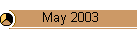 May 2003