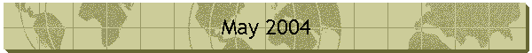 May 2004