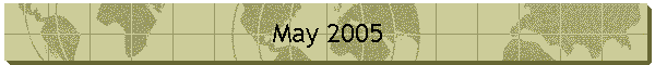 May 2005
