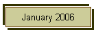 January 2006