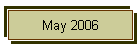 May 2006