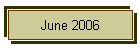 June 2006