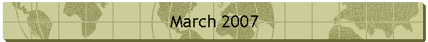 March 2007