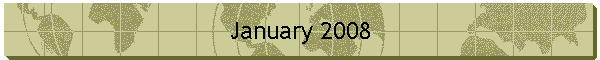 January 2008