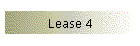 Lease 4