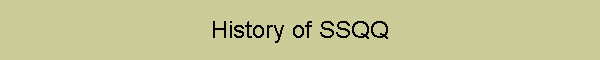 History of SSQQ