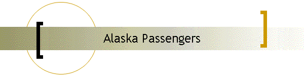 Alaska Passengers
