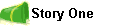 Story One