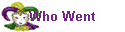 Who Went