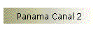 Panama Canal 2