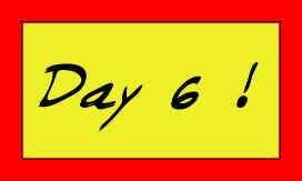 day 6 was a blast !