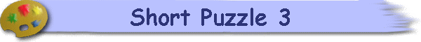 Short Puzzle 3