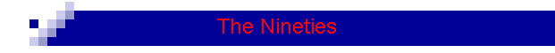 The Nineties
