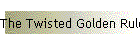 The Twisted Golden Rule