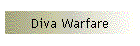 Diva Warfare