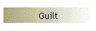 Guilt