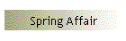Spring Affair