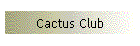 Cactus Club