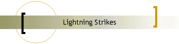 Lightning Strikes