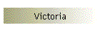 Victoria