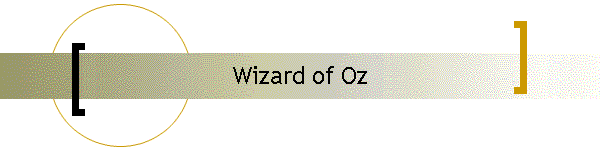 Wizard of Oz