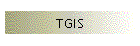 TGIS