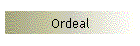 Ordeal