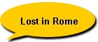 Lost in Rome
