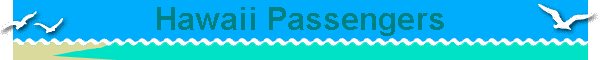 Hawaii Passengers